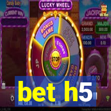 bet h5